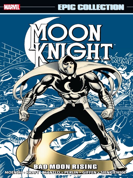 Title details for Moon Knight Epic Collection: Bad Moon Rising by Steven Grant - Available